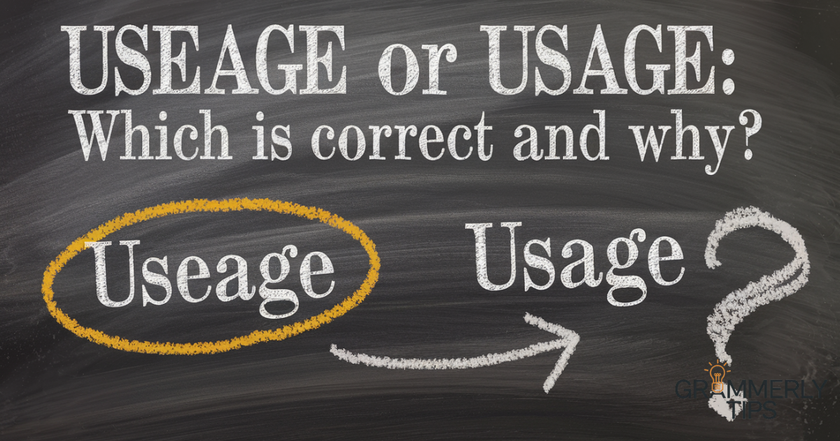 Useage Or Usage